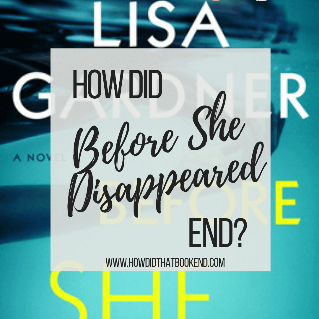 before she disappeared lisa gardner