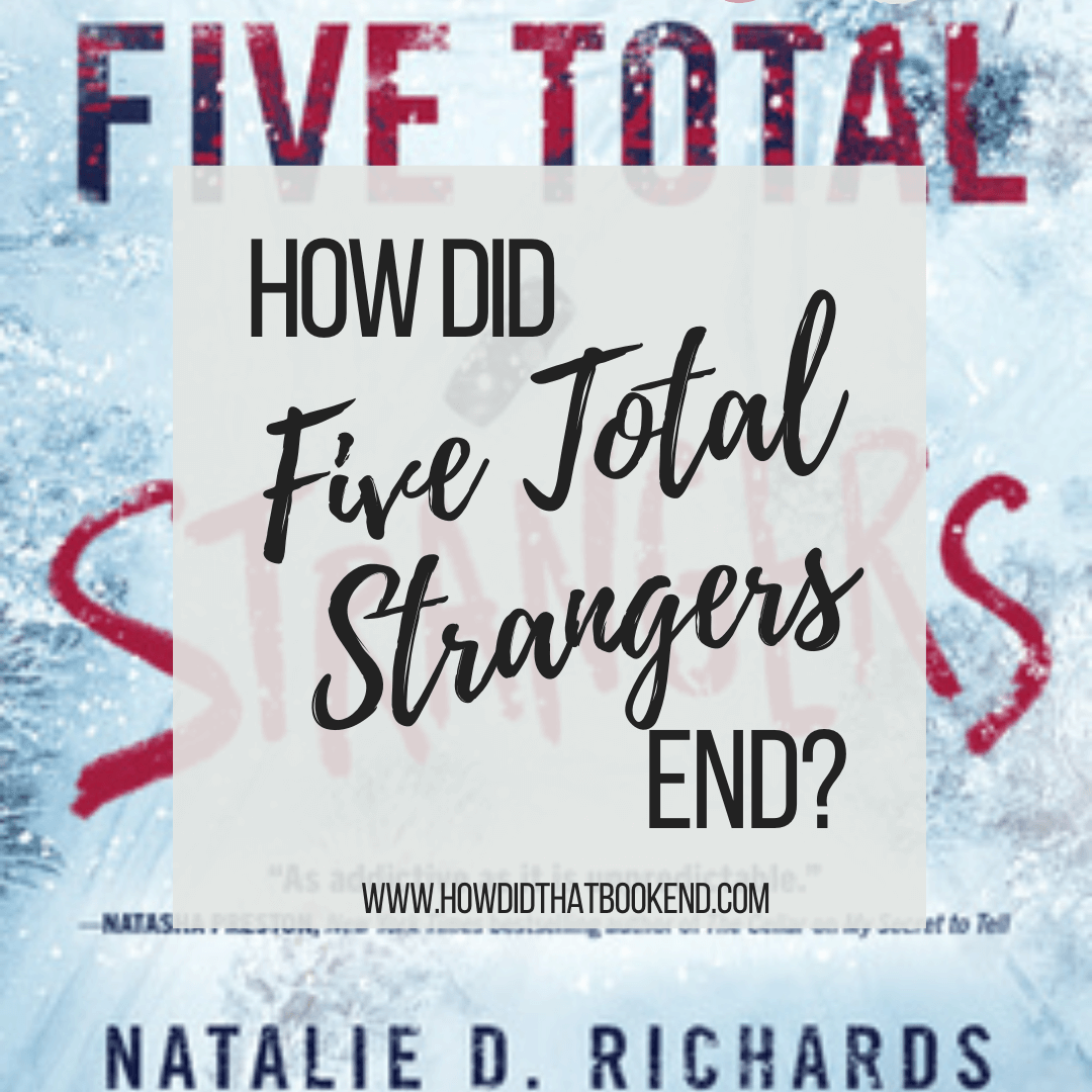 five total strangers natalie d richards