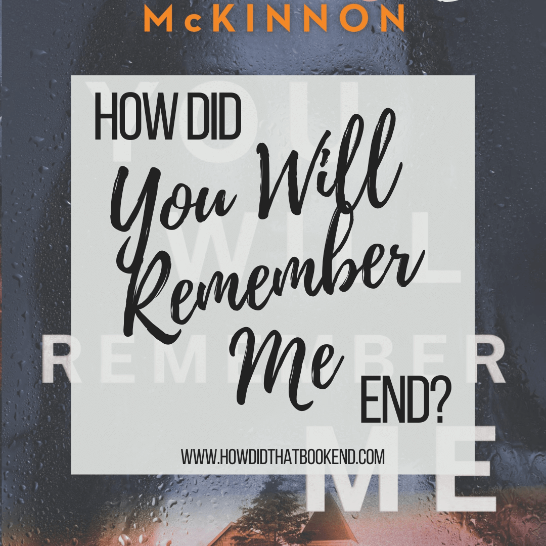 you will remember me hannah mary mckinnon