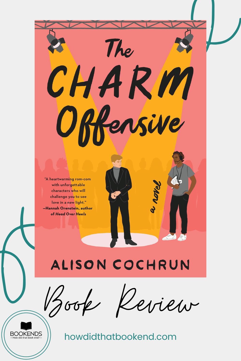 Alison Cochrun The Charm Offensive Bookends