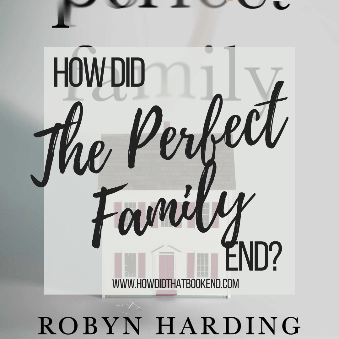 perfect family robyn harding